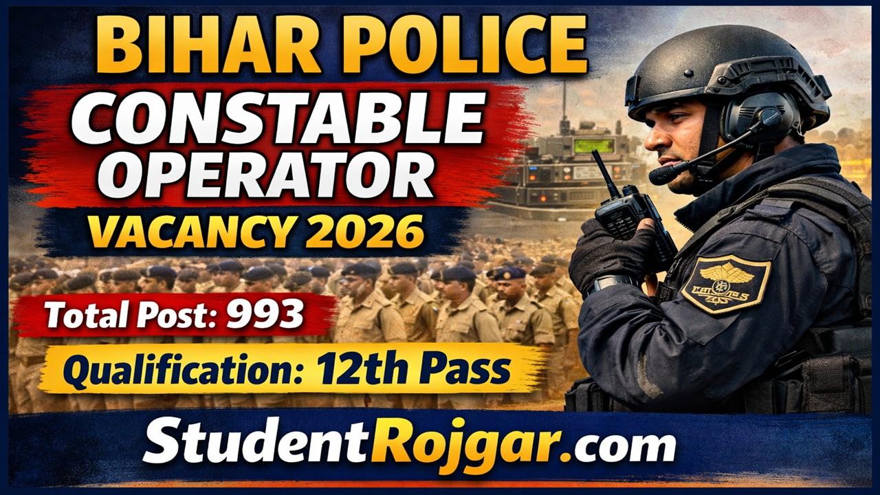 Bihar Police Constable Operator Vacancy 2026