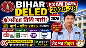 Bihar DELED Exam Date 2026-28