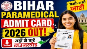 Bihar Paramedical Admit Card 2026