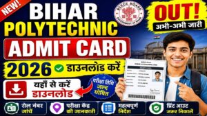 Bihar Polytechnic Admit Card 2026