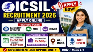 ICSIL Recruitment 2026