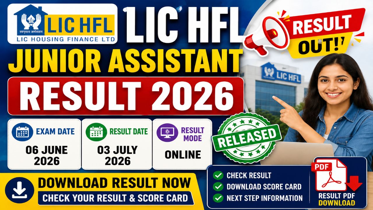 LIC HFL Junior Assistant Result 2026